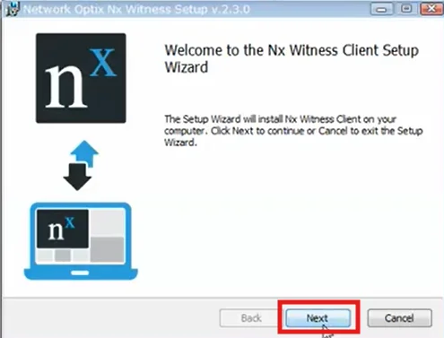Nx Witness Download - Start installation Wizard